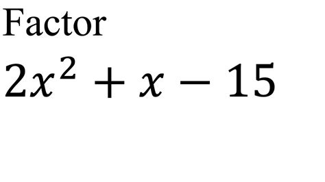 factor 2x 2 x